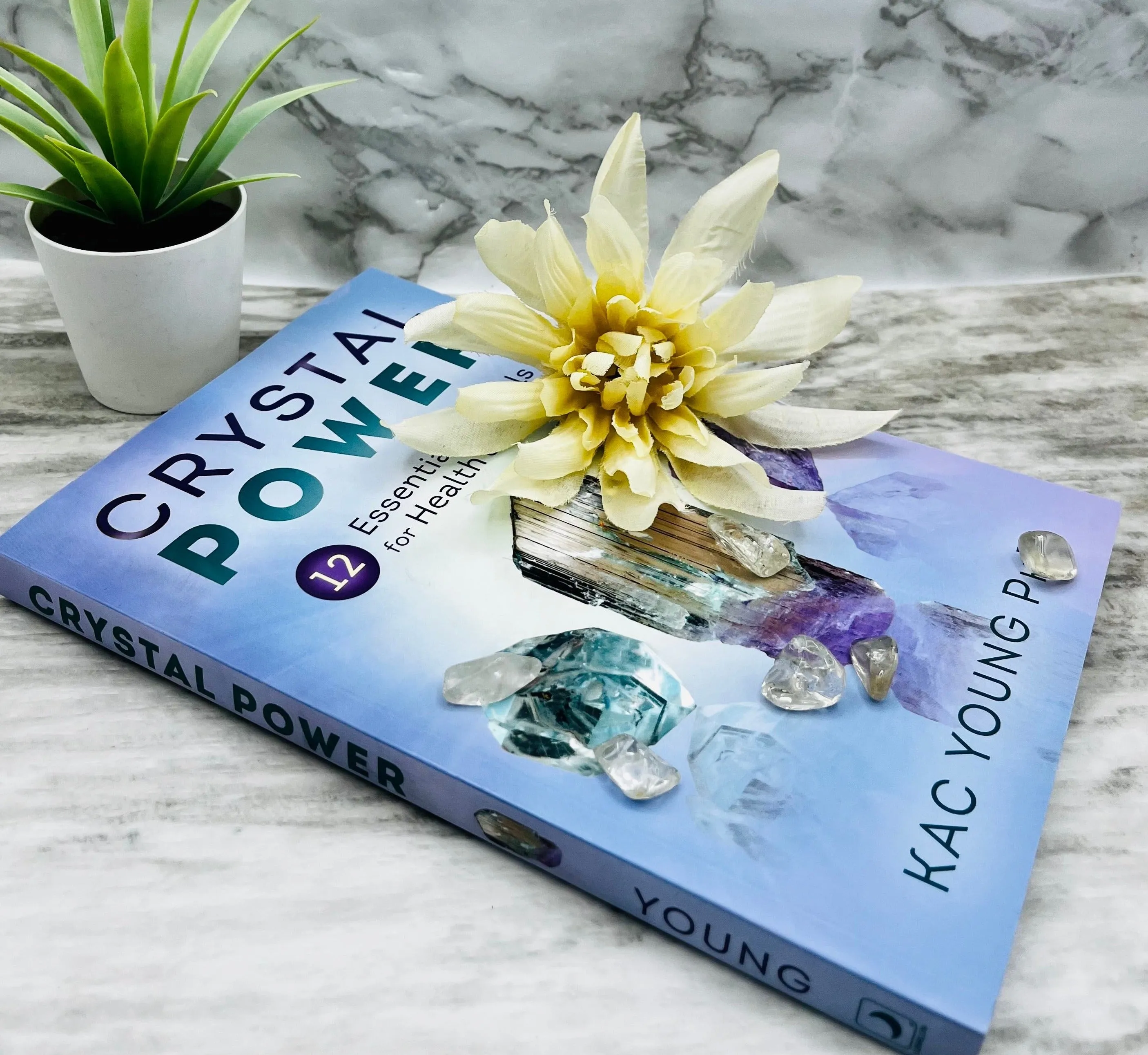 Crystal Power by Kac Young, PhD