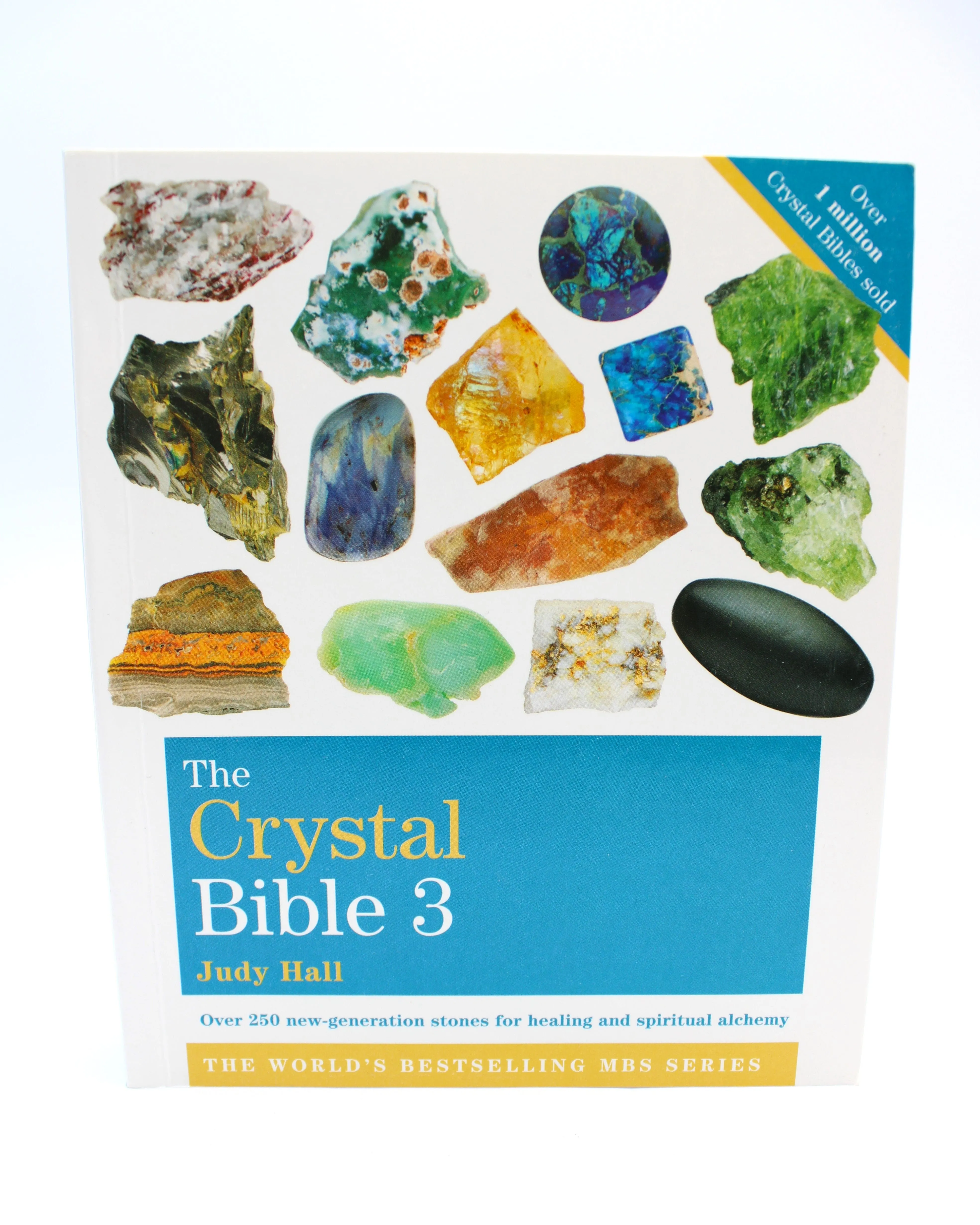 The Crystal Bible 3 by Judy Hall